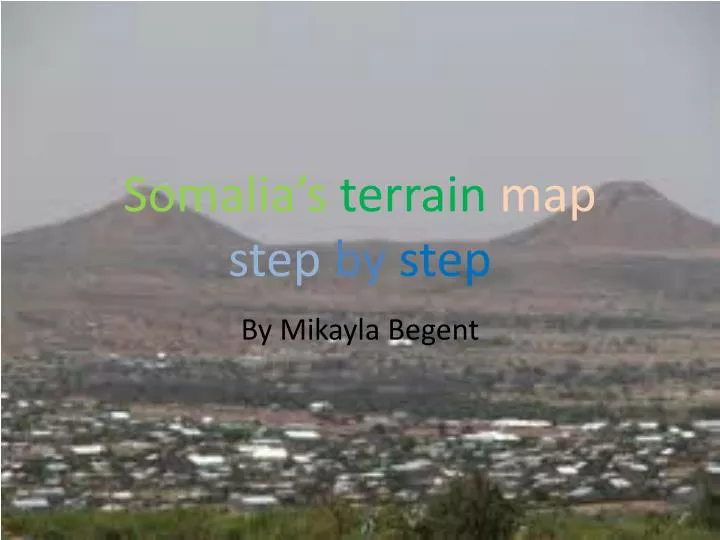 somalia s terrain map step by step