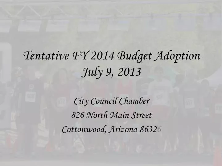 tentative fy 2014 budget adoption july 9 2013