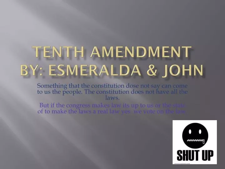 tenth amendment by esmeralda john