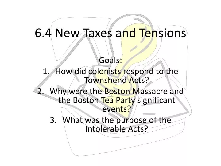 6 4 new taxes and tensions