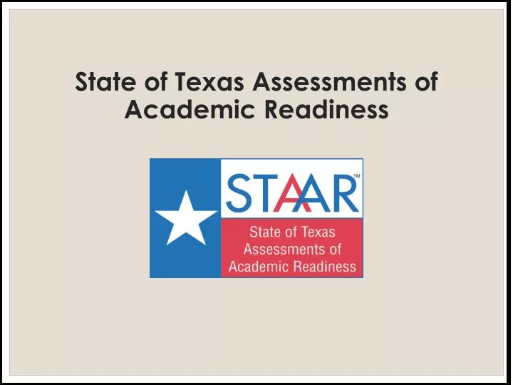 ppt-state-of-texas-assessments-of-academic-readiness-powerpoint