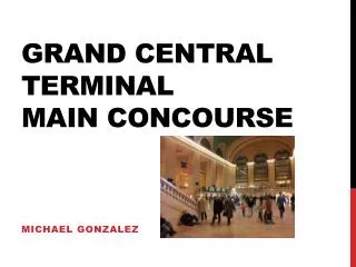 Grand Central Terminal Main Concourse