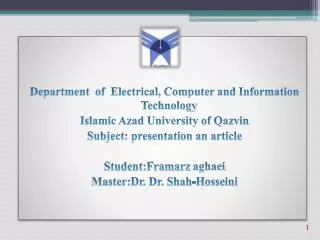 Department of Electrical, Computer and Information Technology Islamic Azad University of Qazvin