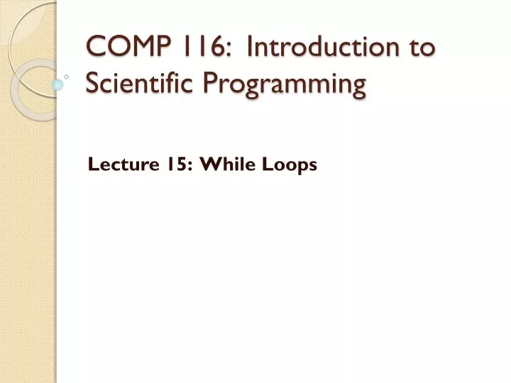 comp 116 introduction to scientific programming