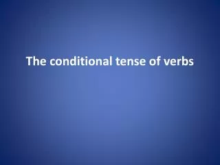 the conditional tense of verbs