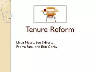 Tenure Reform