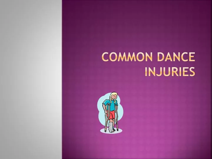 common dance injuries