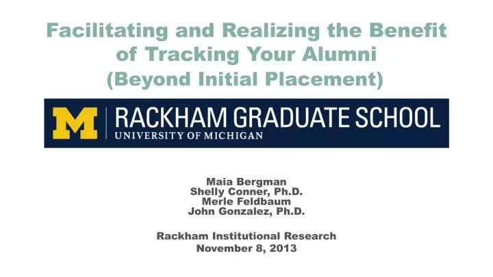 facilitating and realizing the benefit of tracking your alumni