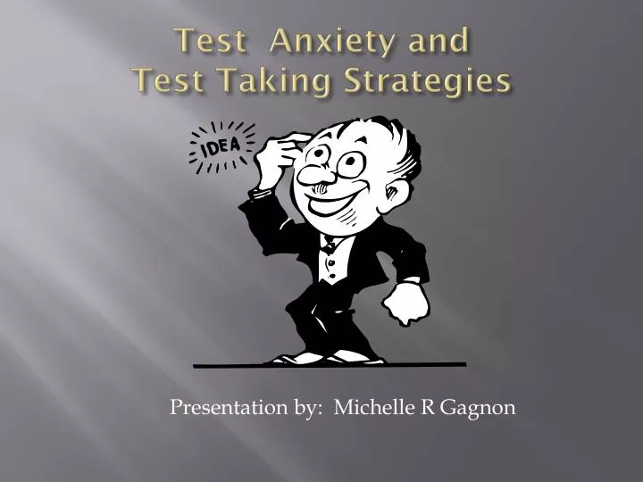 test anxiety and test taking strategies