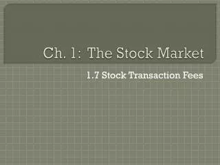 Ch. 1: The Stock Market