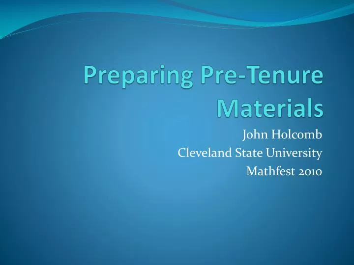 preparing pre tenure materials
