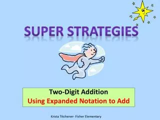 Two-Digit Addition Using Expanded Notation to Add