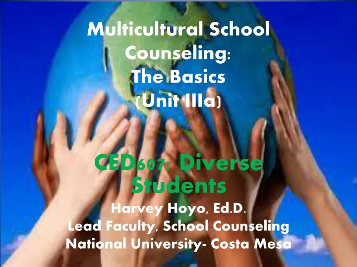 multicultural school counseling the basics unit iiia