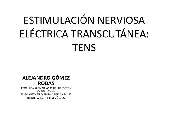 estimulaci n nerviosa el ctrica transcut nea tens