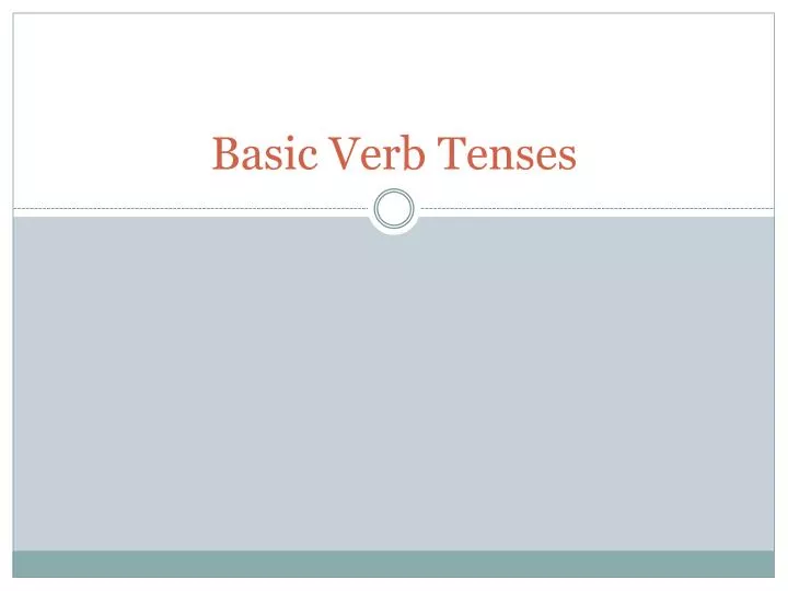 basic verb tenses