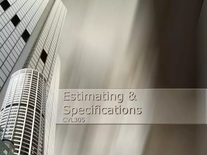 estimating specifications cvl305