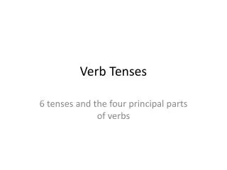 Verb Tenses