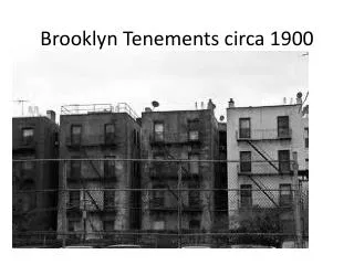Brooklyn Tenements circa 1900