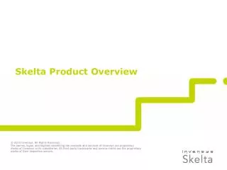 Skelta Product Overview