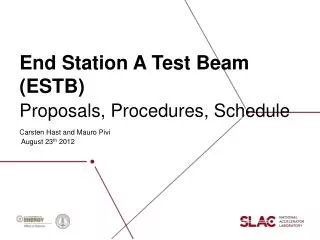 End Station A Test Beam (ESTB )
