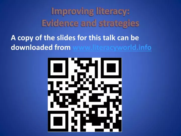 improving literacy evidence and strategies
