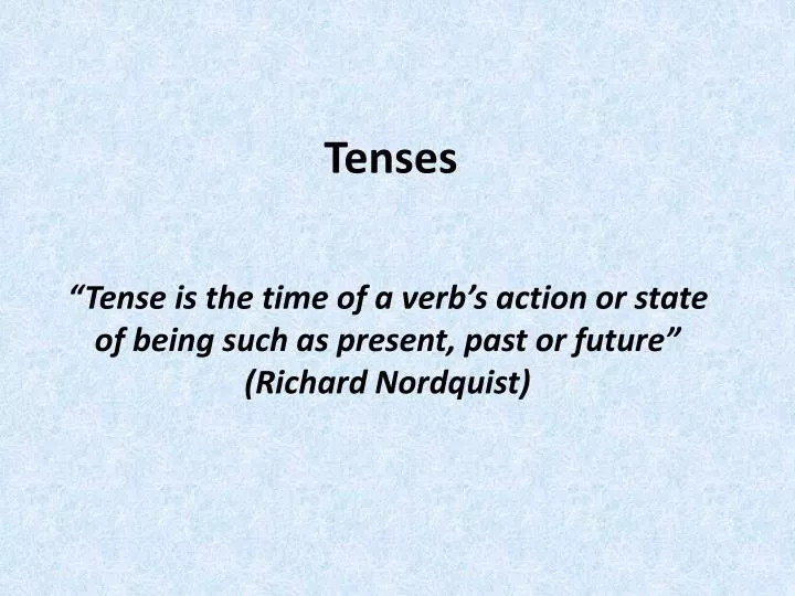 tenses