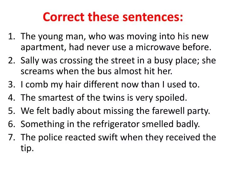 correct these sentences