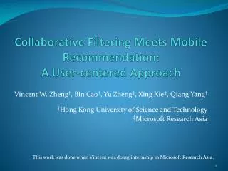 Collaborative Filtering Meets Mobile Recommendation: A User-centered Approach