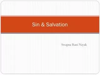 Sin &amp; Salvation