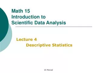 Lecture 4 	Descriptive Statistics