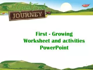 First - Growing Worksheet and activities PowerPoint