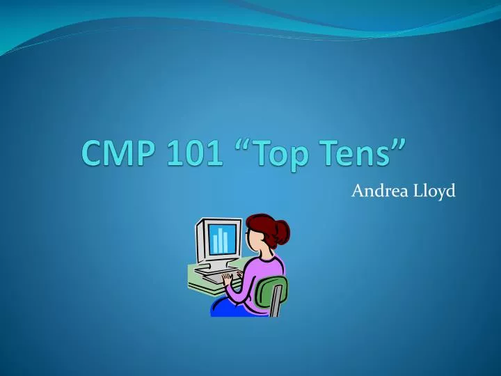 cmp 101 top tens