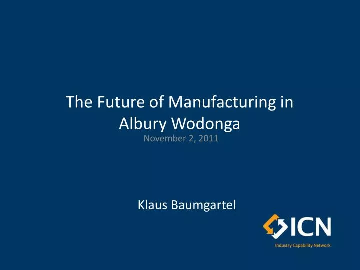the future of manufacturing in albury wodonga
