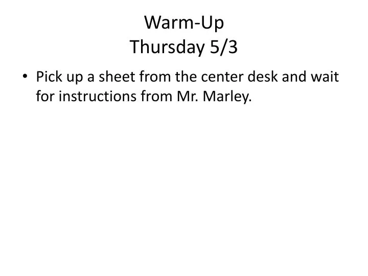 warm up thursday 5 3