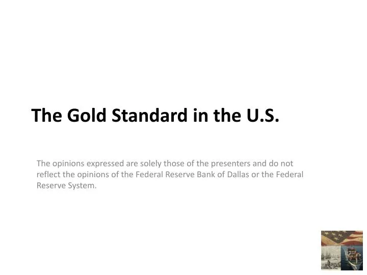 the gold standard in the u s