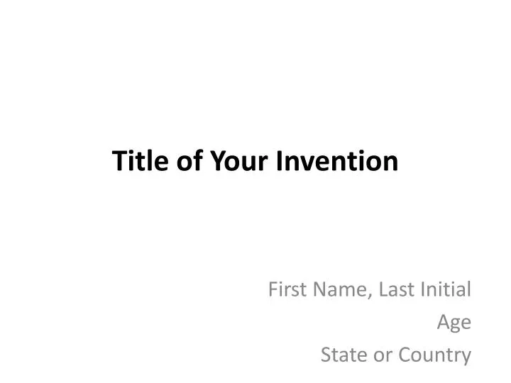 title of your invention
