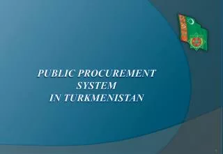 Public procurement system in Turkmenistan