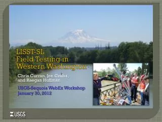 LISST-SL Field Testing in Western Washington