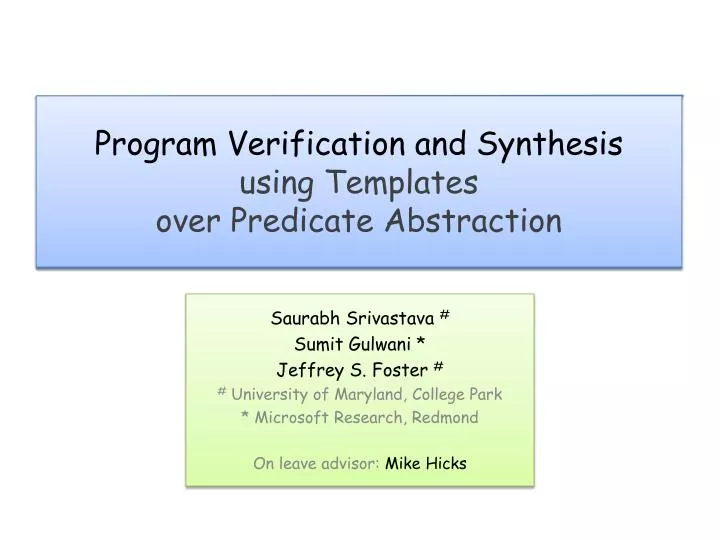 program verification and synthesis using templates over predicate abstraction