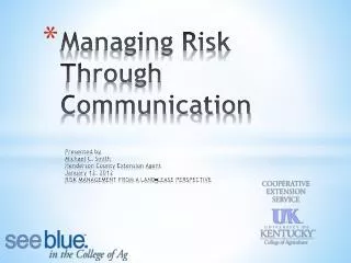 Managing Risk Through Communication