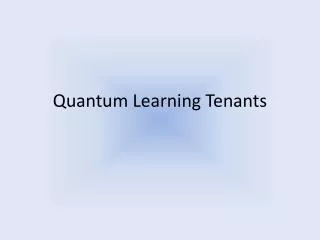 Quantum Learning Tenants