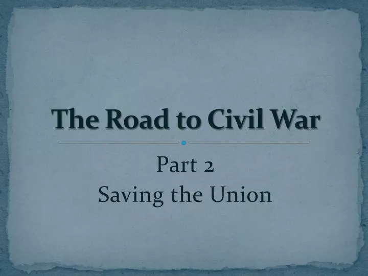 the road to civil war