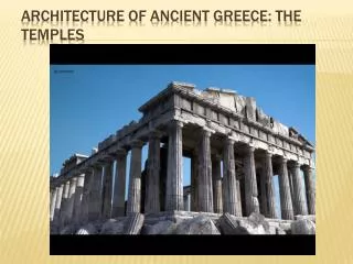 Architecture of Ancient Greece: The Temples