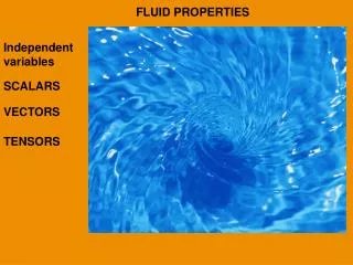 FLUID PROPERTIES