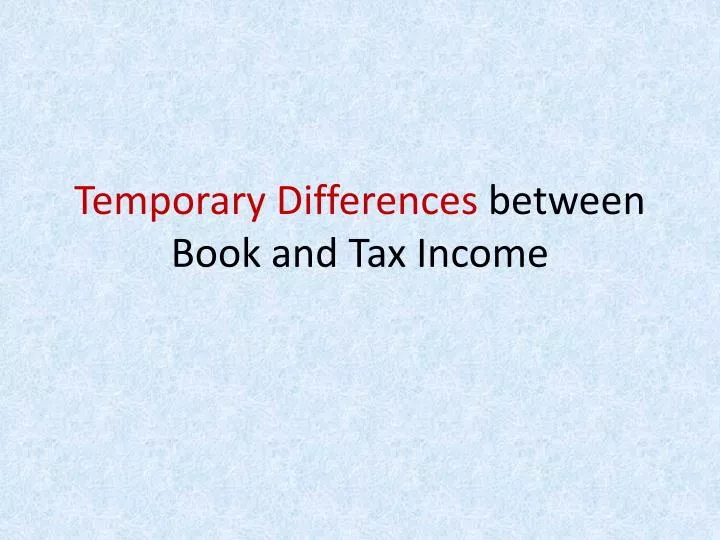 temporary differences between book and tax income