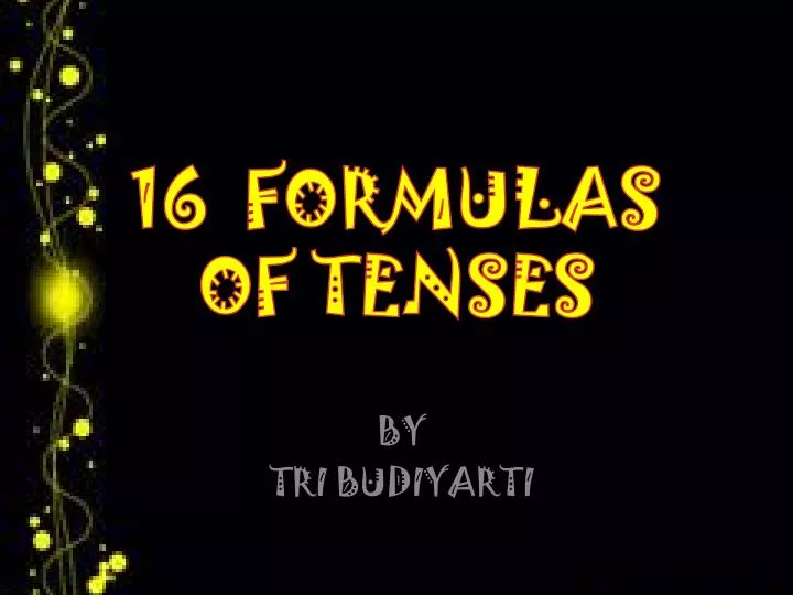 16 formulas of tenses