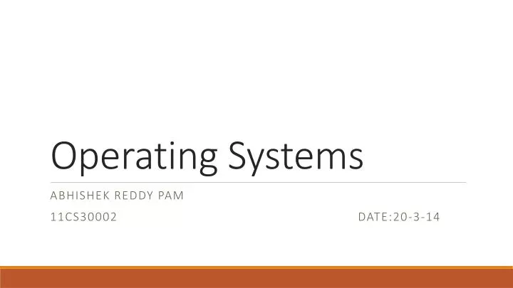 operating systems