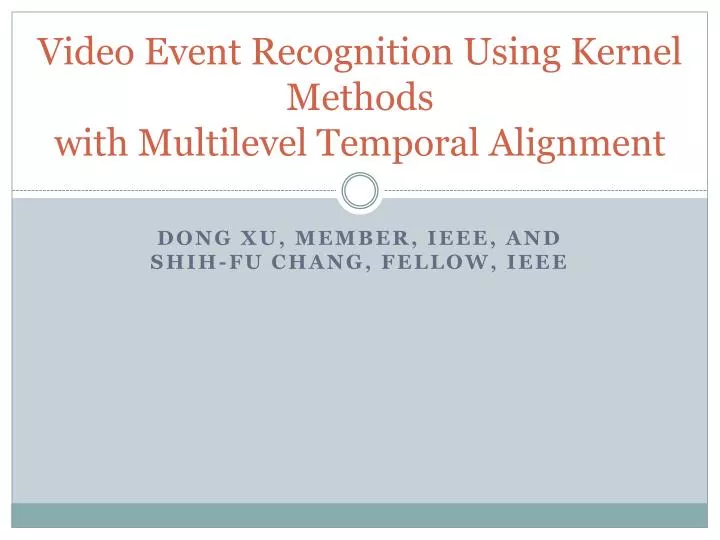 video event recognition using kernel methods with multilevel temporal alignment