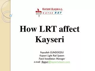 How LRT affect Kayseri