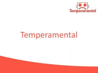 Temperamental